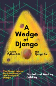 A Wedge of Django