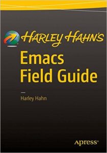 Emacs Field Guide